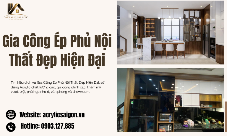 Gia Công Acrylic Nội Thất Cao Cấp Hiện Đại – Giải Pháp Nâng Tầm Không Gian Sống Và Kinh Doanh