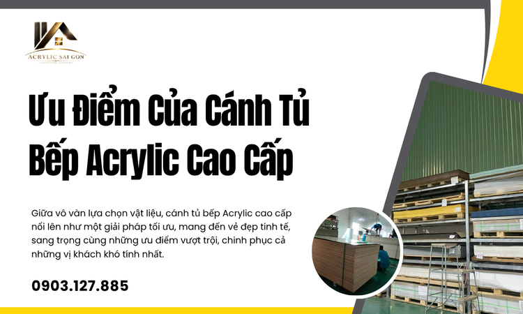 Vẻ Đẹp Sang Trọng và Hiện Đại Của Cánh Tủ Bếp Acrylic