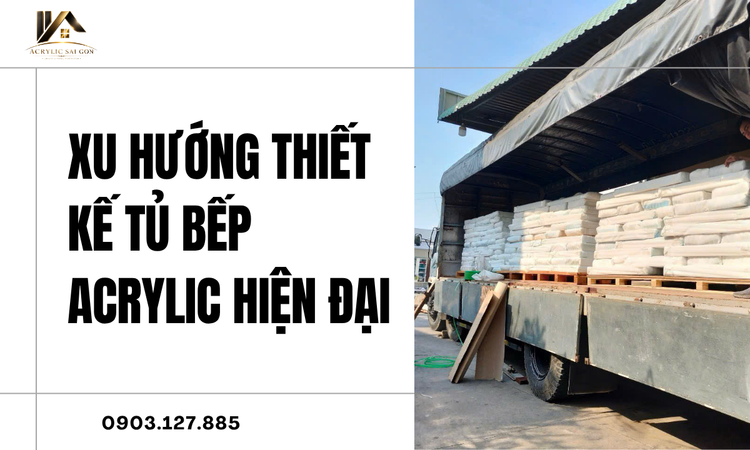 Tại sao Tủ Bếp Acrylic Lại Được Ưa Chuộng?